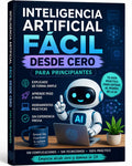IA Fácil para Iniciantes: Guia práctica desde cero